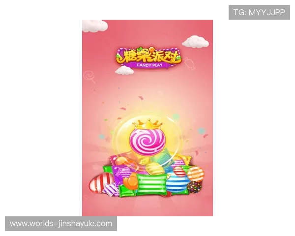 金沙澳门官方网站下载糖果派对攻略大全,帮助新手快速上手赢取丰厚奖励